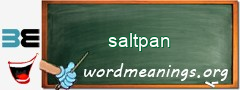 WordMeaning blackboard for saltpan